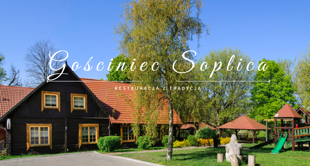 Gościniec SOPLICA